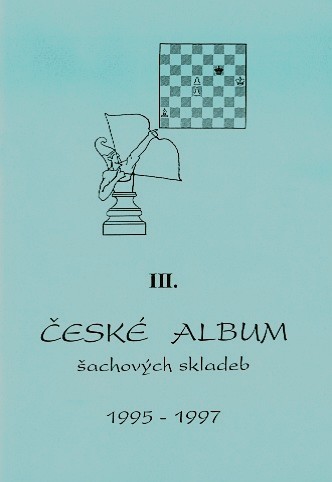 III. Ceské Album šachových skladeb 1995-1997